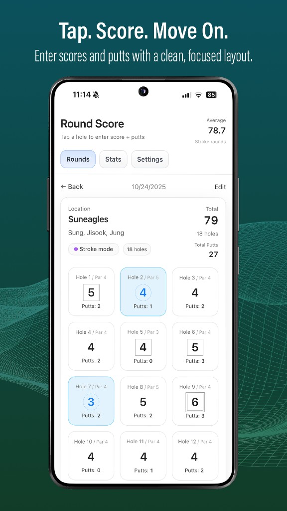 Tap. Score. Move On. Hole-by-hole round score with putts at Suneagles.